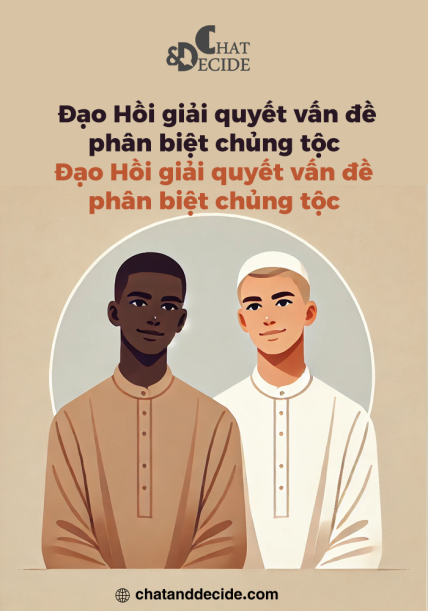 Đạo Hồi chống phân biệt chủng tộc và dân tộc."