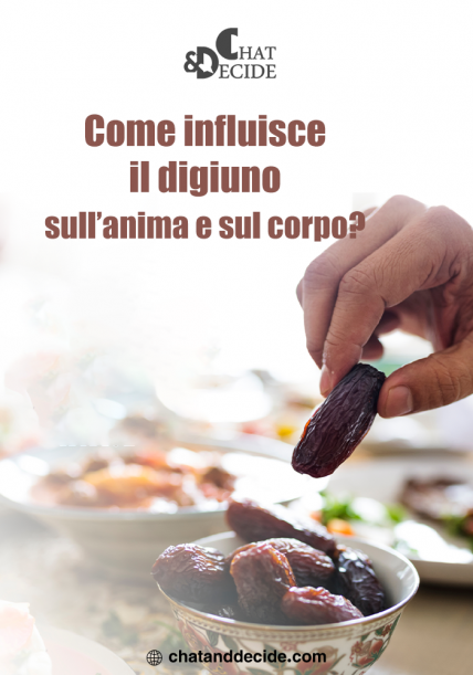 Come influisce il digiuno sull’anima e sul corpo?