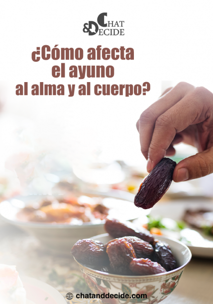 Cómo afecta el ayuno al alma y al cuerpo?