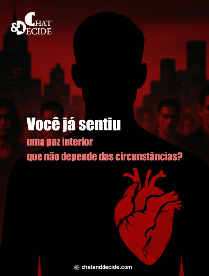 Você já sentiu uma paz interior que não depende das circunstâncias?