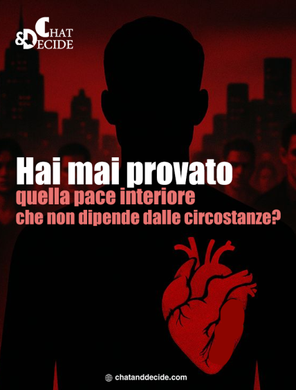 Hai mai provato quella pace interiore che non dipende dalle circostanze?