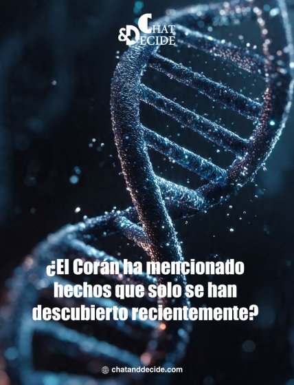 ¿El Corán ha mencionado hechos que solo se han descubierto recientemente?