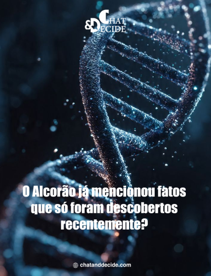 O Alcorão já mencionou fatos que só foram descobertos recentemente?