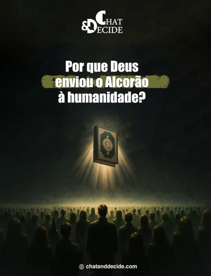 Por que Deus enviou o Alcorão à humanidade?