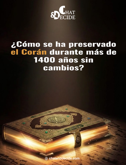 ¿Cómo se ha preservado el Corán durante más de 1400 años sin cambios?