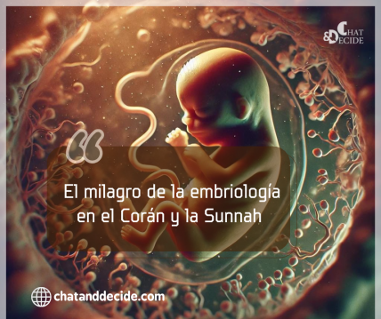 El milagro de la embriología en el Corán y la Sunnah