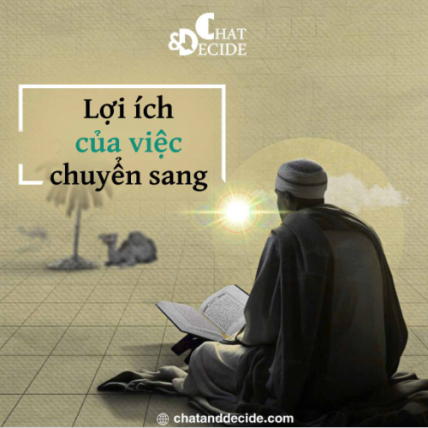 Những Lợi Ích của Việc Cải Đạo Sang Islam