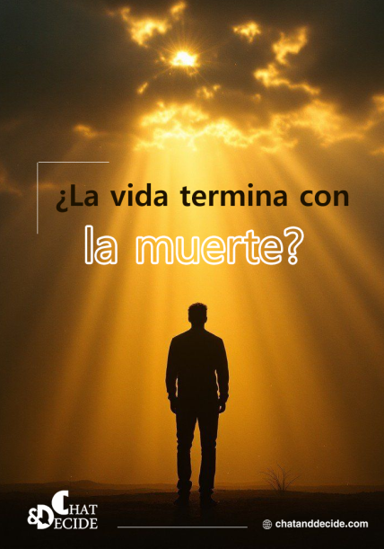 ¿La vida termina con la muerte?