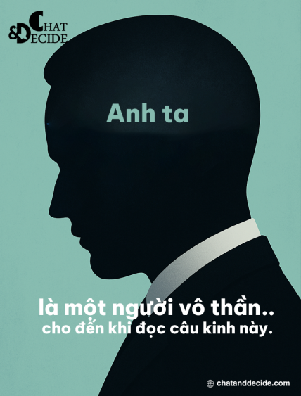 Anh ta là một người vô thần... cho đến khi đọc câu kinh này.