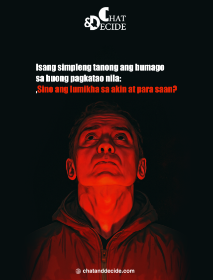 Isang simpleng tanong ang bumago sa buong pagkatao nila: Sino ang lumikha sa akin at para saan?